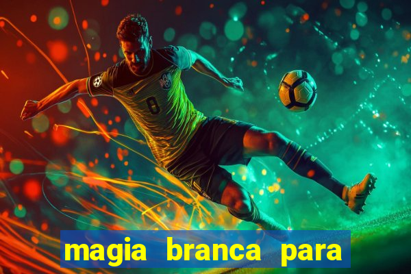 magia branca para unir casal